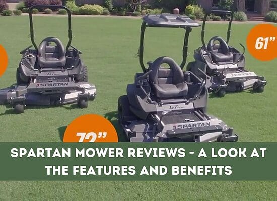 Spartan Mower Reviews – A Look at the Features and Benefits