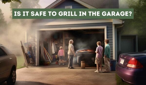 Is it Safe to Grill in the Garage? Essential Safety Tips
