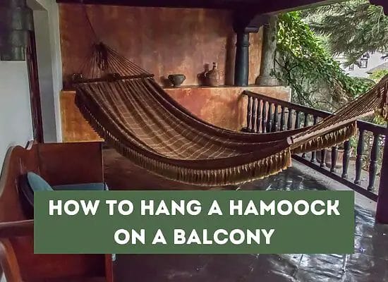 How To Hang A Hammock On A Balcony?